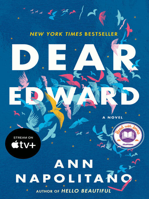 Title details for Dear Edward by Ann Napolitano - Available